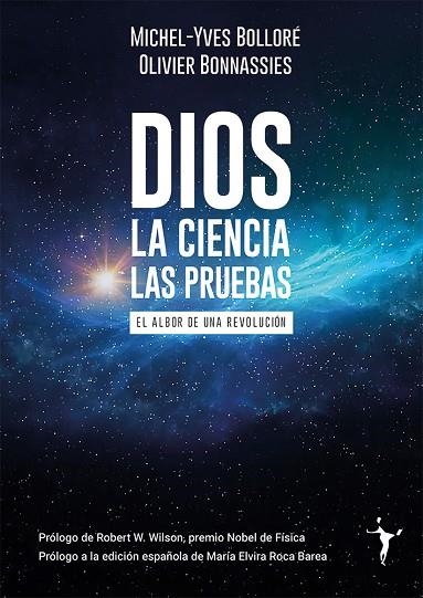 DIOS - LA CIENCIA - LAS PRUEBAS | 9788412658798 | BOLLORÉ, MICHEL-YVES/BONNASSIES, OLIVIER | Llibreria Online de Banyoles | Comprar llibres en català i castellà online