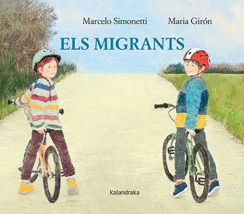 ELS MIGRANTS | 9788418558771 | SIMONETTI, MARCELO | Llibreria L'Altell - Llibreria Online de Banyoles | Comprar llibres en català i castellà online - Llibreria de Girona