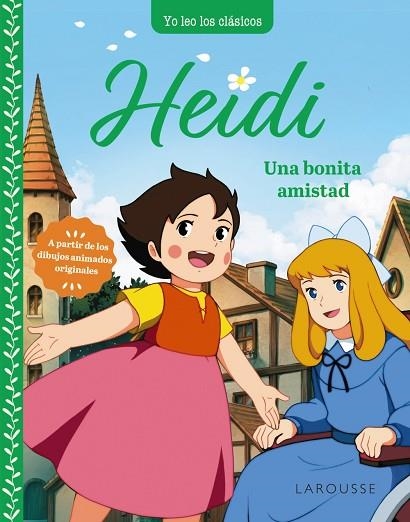 HEIDI. UNA BONITA AMISTAD | 9788419739308 | SPYRI, JOHANNA | Llibreria Online de Banyoles | Comprar llibres en català i castellà online