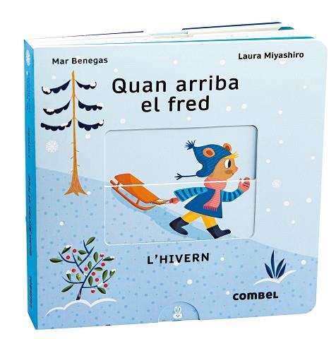 QUAN ARRIBA EL FRED. L'HIVERN | 9788411580090 | BENEGAS ORTIZ, MARÍA DEL MAR | Llibreria Online de Banyoles | Comprar llibres en català i castellà online