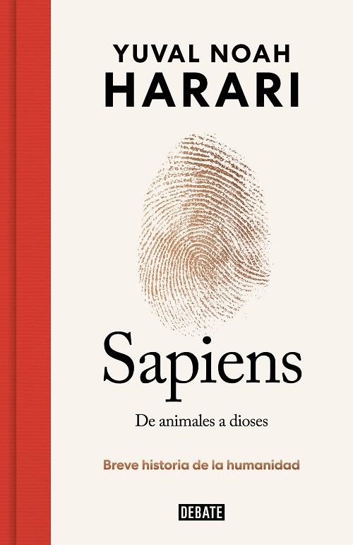 SAPIENS. DE ANIMALES A DIOSES (EDICIÓN ESPECIAL 10º ANIVERSARIO) | 9788419399717 | HARARI, YUVAL NOAH | Llibreria Online de Banyoles | Comprar llibres en català i castellà online