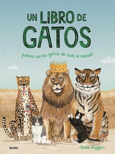 LIBRO DE GATOS, UN | 9788419499561 | VIGGERS, KATIE | Llibreria Online de Banyoles | Comprar llibres en català i castellà online