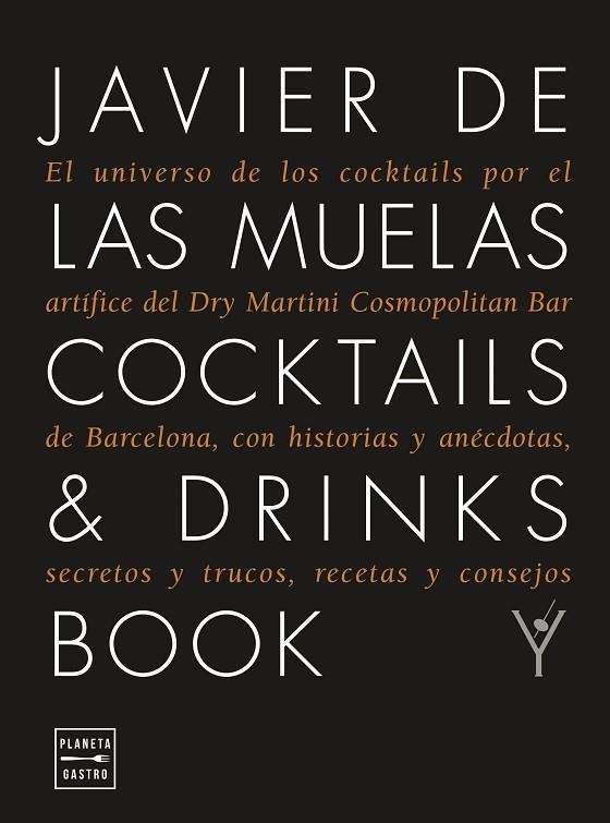 COCKTAILS & DRINKS BOOK. EDICIÓN TAPA BLANDA | 9788408278962 | MUELAS, JAVIER DE LAS | Llibreria L'Altell - Llibreria Online de Banyoles | Comprar llibres en català i castellà online - Llibreria de Girona