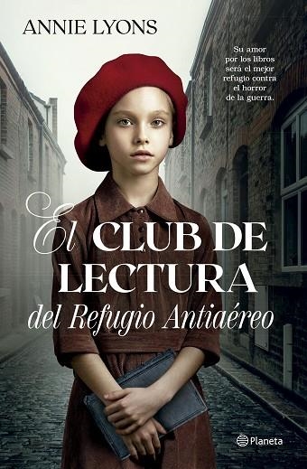 CLUB DE LECTURA DEL REFUGIO ANTIAÉREO, EL | 9788408278856 | LYONS, ANNIE | Llibreria Online de Banyoles | Comprar llibres en català i castellà online