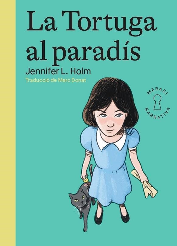 LA TORTUGA AL PARADÍS | 9788412744507 | HOLM, JENNIFER L. | Llibreria Online de Banyoles | Comprar llibres en català i castellà online