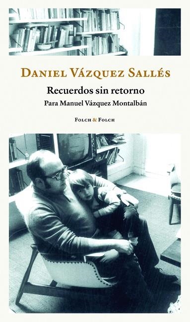 RECUERDOS SIN RETORNO | 9788419563255 | VÁZQUEZ SALLÉS, DANIEL | Llibreria Online de Banyoles | Comprar llibres en català i castellà online