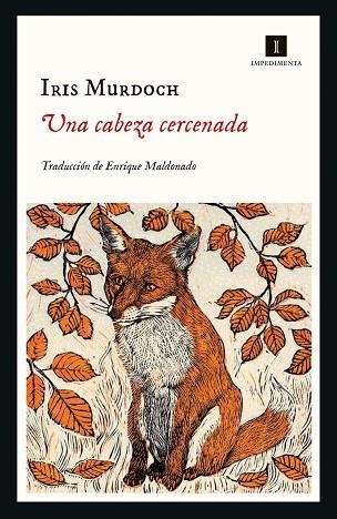 UNA CABEZA CERCENADA | 9788418668357 | MURDOCH, IRIS/MALDONADO, ENRIQUE | Llibreria Online de Banyoles | Comprar llibres en català i castellà online