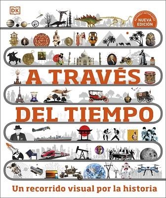 A TRAVÉS DEL TIEMPO. NUEVA EDICIÓN | 9780241642986 | Llibreria L'Altell - Llibreria Online de Banyoles | Comprar llibres en català i castellà online - Llibreria de Girona