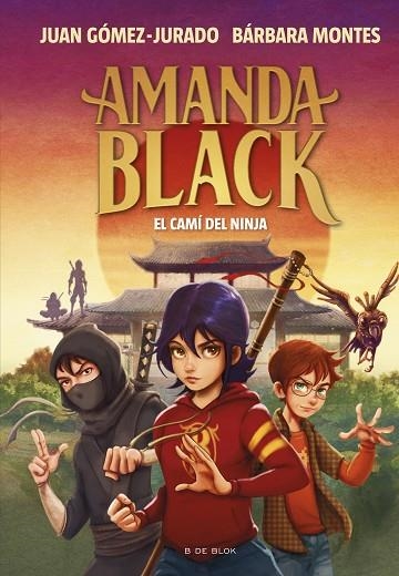 CAMÍ DEL NINJA, EL | 9788419378316 | GÓMEZ-JURADO, JUAN/MONTES, BÁRBARA | Llibreria Online de Banyoles | Comprar llibres en català i castellà online