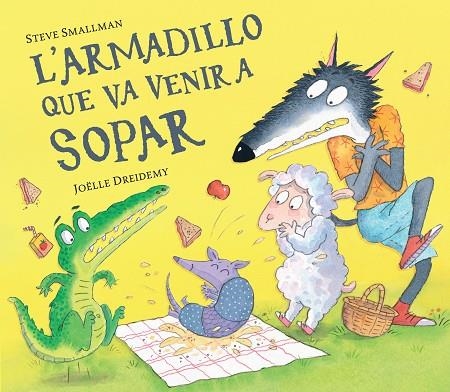 ARMADILLO QUE VA VENIR A SOPAR, L' | 9788448865955 | SMALLMAN, STEVE | Llibreria Online de Banyoles | Comprar llibres en català i castellà online