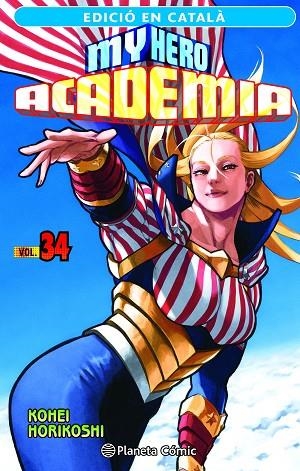 MY HERO ACADEMIA Nº 34 | 9788411402088 | HORIKOSHI, KOHEI | Llibreria Online de Banyoles | Comprar llibres en català i castellà online