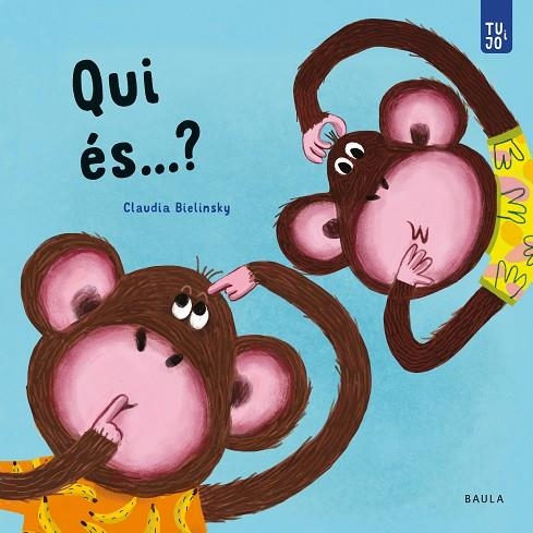 QUI ÉS...? | 9788447950744 | BIELINSKY, CLAUDIA | Llibreria Online de Banyoles | Comprar llibres en català i castellà online