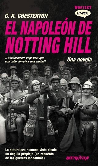 EL NAPOLEÓN DE NOTTING HILL | 9788412726251 | CHESTERTON, G.K. | Llibreria Online de Banyoles | Comprar llibres en català i castellà online