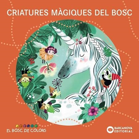 CRIATURES MÀGIQUES DEL BOSC | 9788448959104 | BALDÓ, ESTEL/GIL, ROSA/SOLIVA, MARIA | Llibreria L'Altell - Llibreria Online de Banyoles | Comprar llibres en català i castellà online - Llibreria de Girona