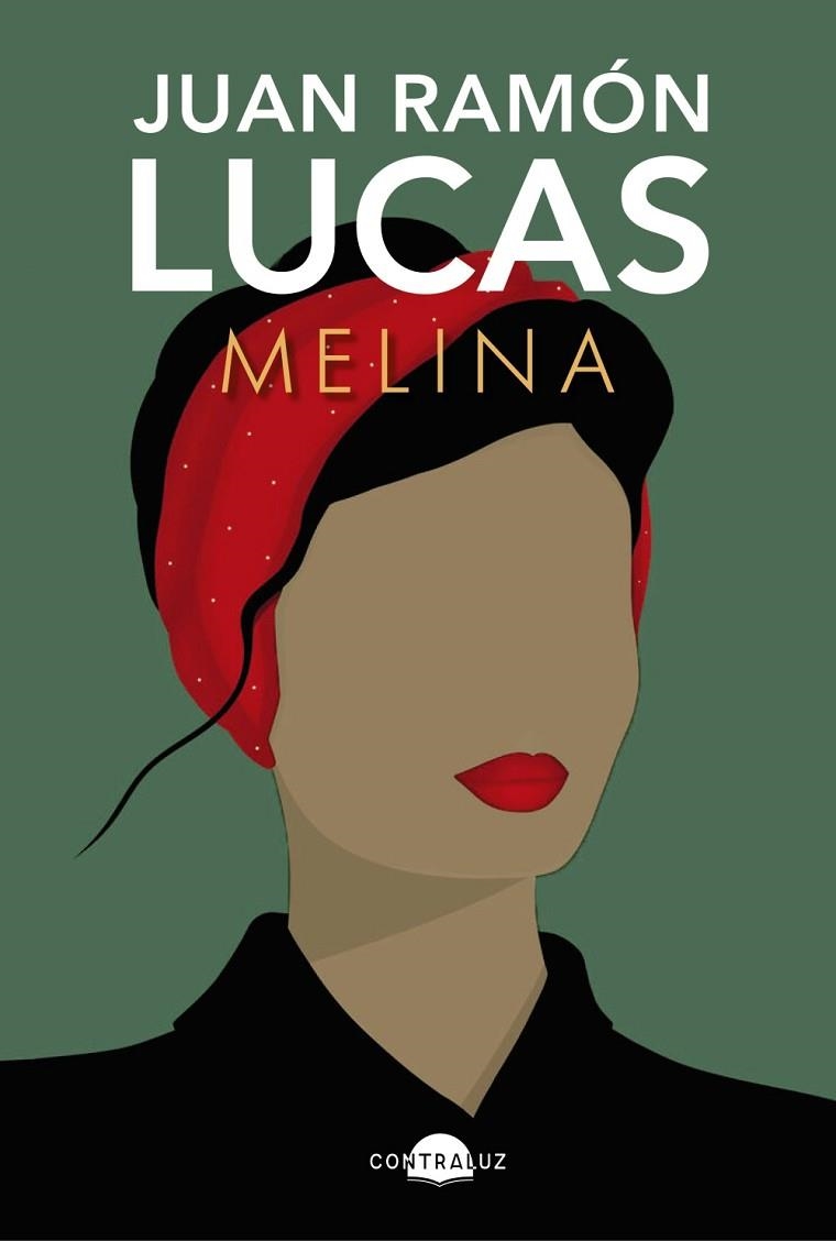 MELINA | 9788418945854 | LUCAS, JUAN RAMÓN | Llibreria Online de Banyoles | Comprar llibres en català i castellà online