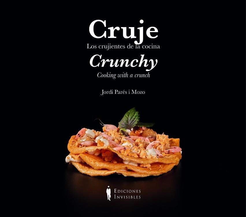 CRUJE / CRUNCHY | 9788412579314 | PARÉS MOZO, JORDI | Llibreria L'Altell - Llibreria Online de Banyoles | Comprar llibres en català i castellà online - Llibreria de Girona