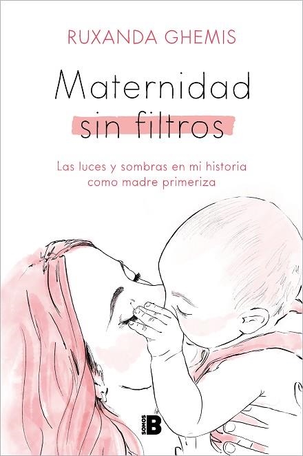 MATERNIDAD SIN FILTROS | 9788466676458 | GHEMIS, RUXANDA | Llibreria Online de Banyoles | Comprar llibres en català i castellà online