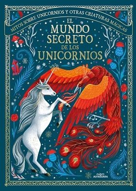 EL MUNDO SECRETO DE LOS UNICORNIOS | 9788419507778 | SHAW, MAY/KISTER, KRISTINA | Llibreria Online de Banyoles | Comprar llibres en català i castellà online