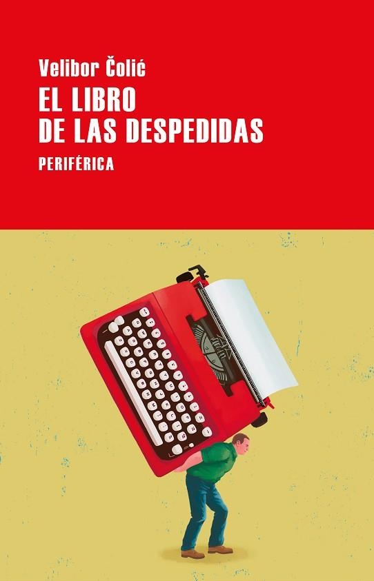 LIBRO DE LAS DESPEDIDAS, EL | 9788418838842 | COLIC, VELIBOR | Llibreria L'Altell - Llibreria Online de Banyoles | Comprar llibres en català i castellà online - Llibreria de Girona