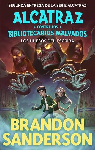 LOS HUESOS DEL ESCRIBA (ALCATRAZ CONTRA LOS BIBLIOTECARIOS MALVADOS 2) | 9788419522795 | SANDERSON, BRANDON | Llibreria Online de Banyoles | Comprar llibres en català i castellà online