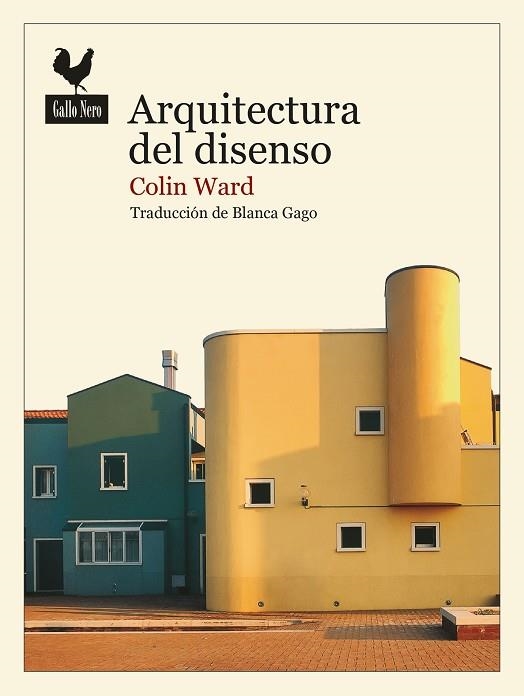 ARQUITECTURA DEL DISENSO | 9788419168375 | COLIN WARD | Llibreria Online de Banyoles | Comprar llibres en català i castellà online