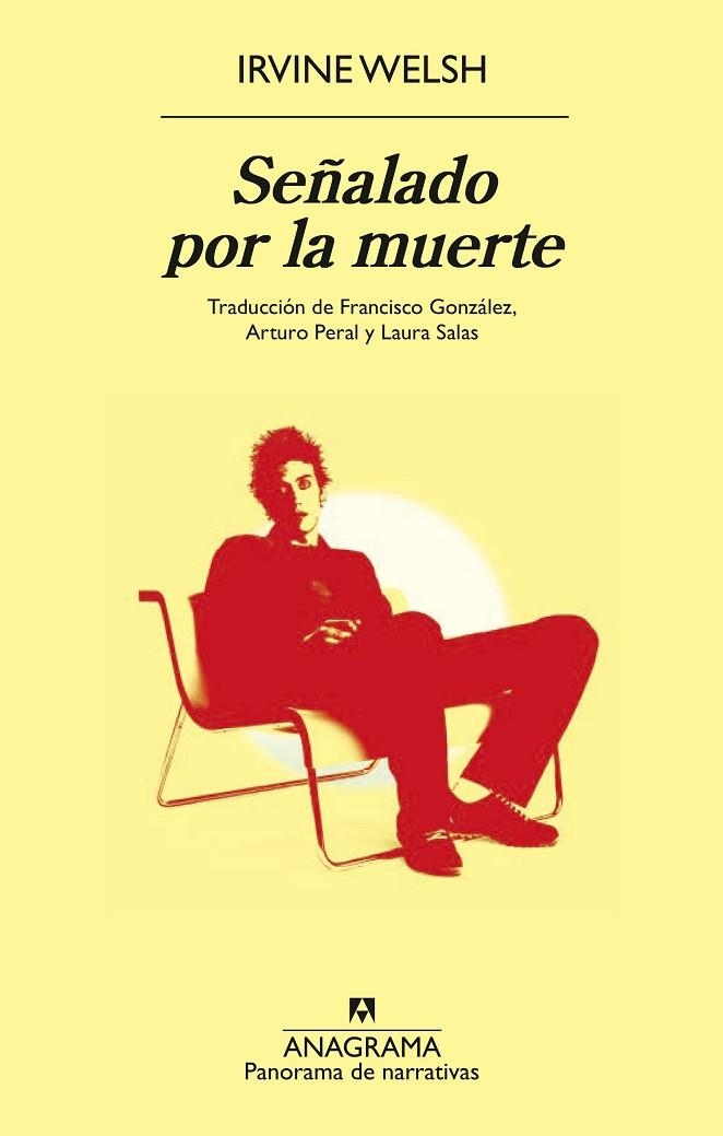 SEÑALADO POR LA MUERTE | 9788433913333 | WELSH, IRVINE | Llibreria Online de Banyoles | Comprar llibres en català i castellà online