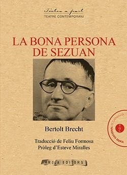 BONA PERSONA DE SEZUAN, LA | 9788494927034 | BRECHT, BERTOLT | Llibreria L'Altell - Llibreria Online de Banyoles | Comprar llibres en català i castellà online - Llibreria de Girona