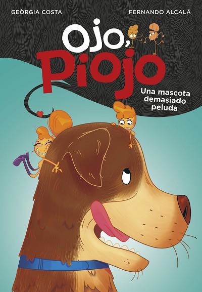 MASCOTA DEMASIADO PELUDA, UNA | 9788417922061 | ALCALÁ, FERNANDO/COSTA, GEÒRGIA | Llibreria Online de Banyoles | Comprar llibres en català i castellà online