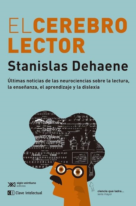 CEREBRO LECTOR, EL | 9788412533644 | DEHAENE, STANISLAS | Llibreria Online de Banyoles | Comprar llibres en català i castellà online