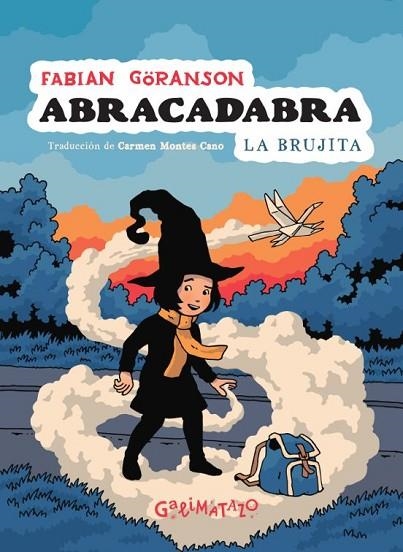 ABRACADABRA 1: LA BRUJITA | 9788412383959 | FABIAN GORANSON | Llibreria Online de Banyoles | Comprar llibres en català i castellà online