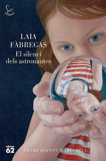 EL SILENCI DELS ASTRONAUTES | 9788429781496 | FÀBREGAS FERRÚS, LAIA | Llibreria Online de Banyoles | Comprar llibres en català i castellà online