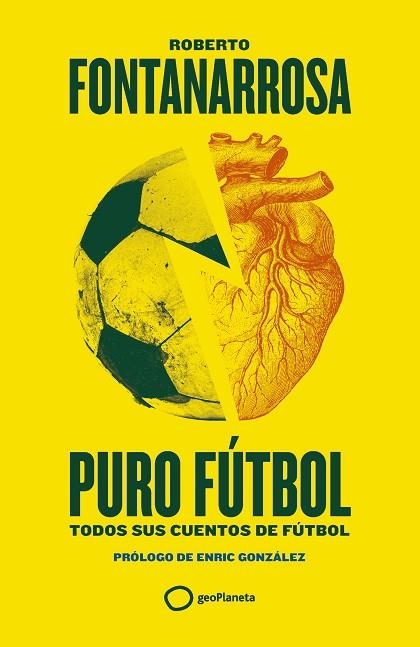 PURO FÚTBOL | 9788408274155 | FONTANARROSA, ROBERTO | Llibreria Online de Banyoles | Comprar llibres en català i castellà online