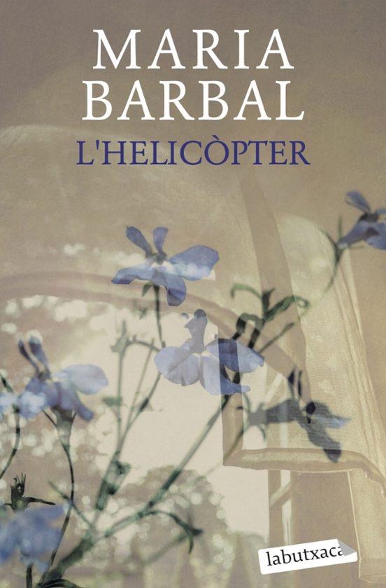 HELICÒPTER, L' | 9788419107909 | BARBAL, MARIA | Llibreria L'Altell - Llibreria Online de Banyoles | Comprar llibres en català i castellà online - Llibreria de Girona