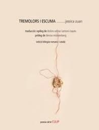 TREMOLORS I ESCUMA | 9788481280456 | ZUAN, JESSICA | Llibreria Online de Banyoles | Comprar llibres en català i castellà online