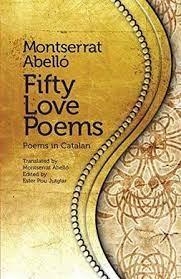 FIFTY LOVE POEMS | 9781903427842 | ABELLÓ, MONTSERRAT | Llibreria Online de Banyoles | Comprar llibres en català i castellà online