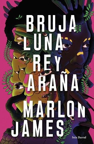 BRUJA LUNA, REY ARAÑA | 9788432242687 | JAMES, MARLON | Llibreria Online de Banyoles | Comprar llibres en català i castellà online