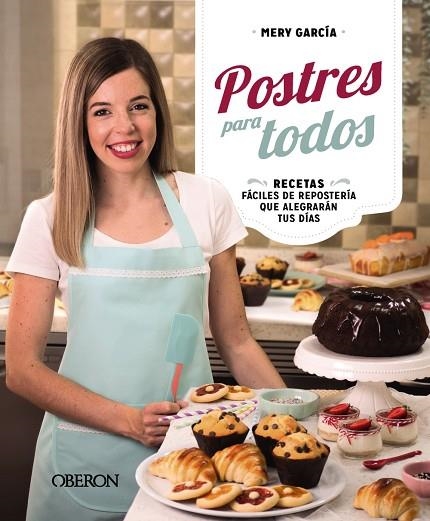 POSTRES PARA TODOS | 9788441548848 | GARCÍA BUTRÓN, Mª DEL CARMEN | Llibreria Online de Banyoles | Comprar llibres en català i castellà online