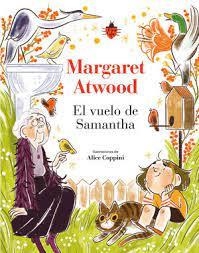 EL VUELO DE SAMANTHA | 9788419834003 | ATWOOD, MARGARET | Llibreria Online de Banyoles | Comprar llibres en català i castellà online