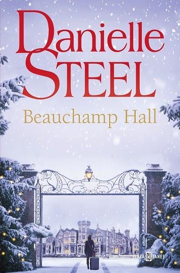 BEAUCHAMP HALL | 9788401028908 | STEEL, DANIELLE | Llibreria Online de Banyoles | Comprar llibres en català i castellà online