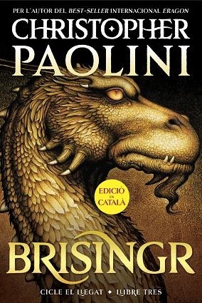 BRISINGR (CICLE EL LLEGAT 3) | 9788419965325 | PAOLINI, CHRISTOPHER | Llibreria L'Altell - Llibreria Online de Banyoles | Comprar llibres en català i castellà online - Llibreria de Girona