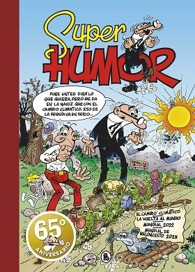 EL CAMBIO CLIMÁTICO (SÚPER HUMOR MORTADELO 67) | 9788402428769 | IBÁÑEZ, FRANCISCO | Llibreria L'Altell - Llibreria Online de Banyoles | Comprar llibres en català i castellà online - Llibreria de Girona