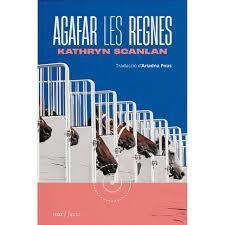 AGAFAR LES REGNES | 9788419059192 | SCANLAN, KATHRYN | Llibreria Online de Banyoles | Comprar llibres en català i castellà online