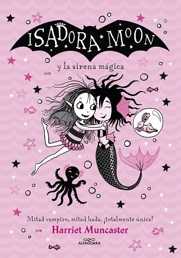 GRANDES HISTORIAS DE ISADORA MOON 5 - ISADORA MOON Y LA SIRENA MÁGICA | 9788418915949 | MUNCASTER, HARRIET | Llibreria L'Altell - Llibreria Online de Banyoles | Comprar llibres en català i castellà online - Llibreria de Girona