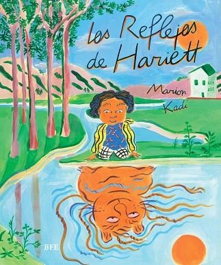 REFLEJOS DE HARIETT, LOS | 9788416985463 | KADI, MARION | Llibreria Online de Banyoles | Comprar llibres en català i castellà online