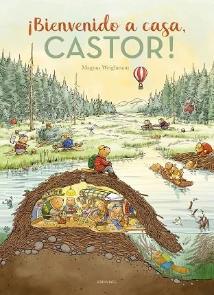 ¡BIENVENIDO A CASA, CASTOR! | 9788414054789 | WEIGHTMAN, MAGNUS | Llibreria Online de Banyoles | Comprar llibres en català i castellà online