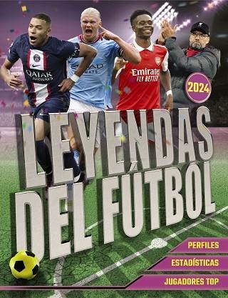 LEYENDAS DEL FÚTBOL. EDICIÓN 2024 | 9788441548688 | BALLHEIMER, DAVID | Llibreria Online de Banyoles | Comprar llibres en català i castellà online