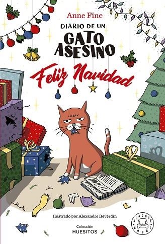 DIARIO DE UN GATO ASESINO. FELIZ NAVIDAD | 9788419654571 | FINE, ANNE | Llibreria Online de Banyoles | Comprar llibres en català i castellà online