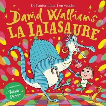 LA IAIASAURE | 9788448865948 | WALLIAMS, DAVID | Llibreria Online de Banyoles | Comprar llibres en català i castellà online