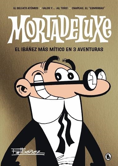 MORTADELUXE | 9788402429353 | IBÁÑEZ, FRANCISCO | Llibreria L'Altell - Llibreria Online de Banyoles | Comprar llibres en català i castellà online - Llibreria de Girona