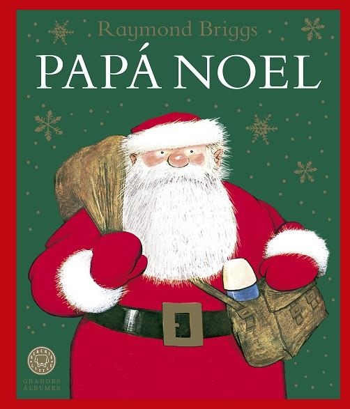 PAPÁ NOEL | 9788419654618 | BRIGGS, RAYMOND | Llibreria Online de Banyoles | Comprar llibres en català i castellà online